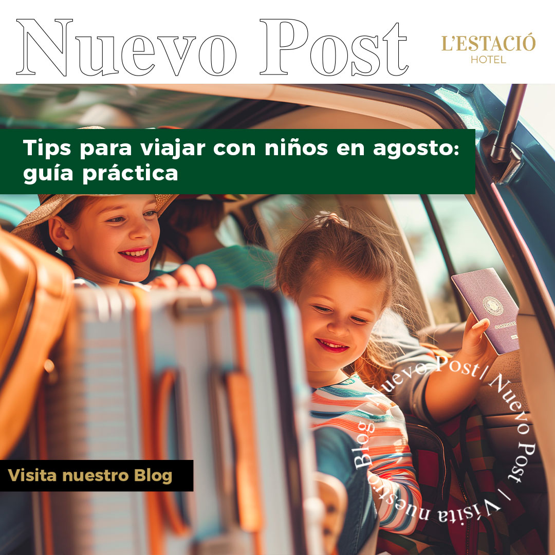 Tips para viajar con niños en agosto: guía práctica Tips para viajar con niños en agosto: guía práctica
