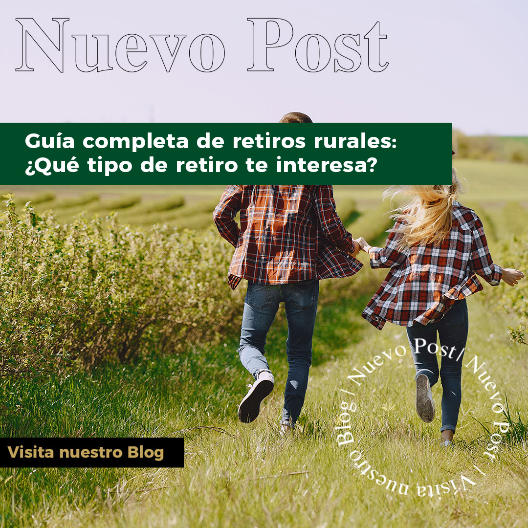 Guía completa de retiros rurales: ¿Qué tipo de retiro te interesa? Guía completa de retiros rurales: ¿Qué tipo de retiro te interesa?